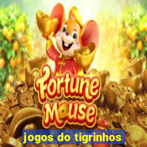 jogos do tigrinhos